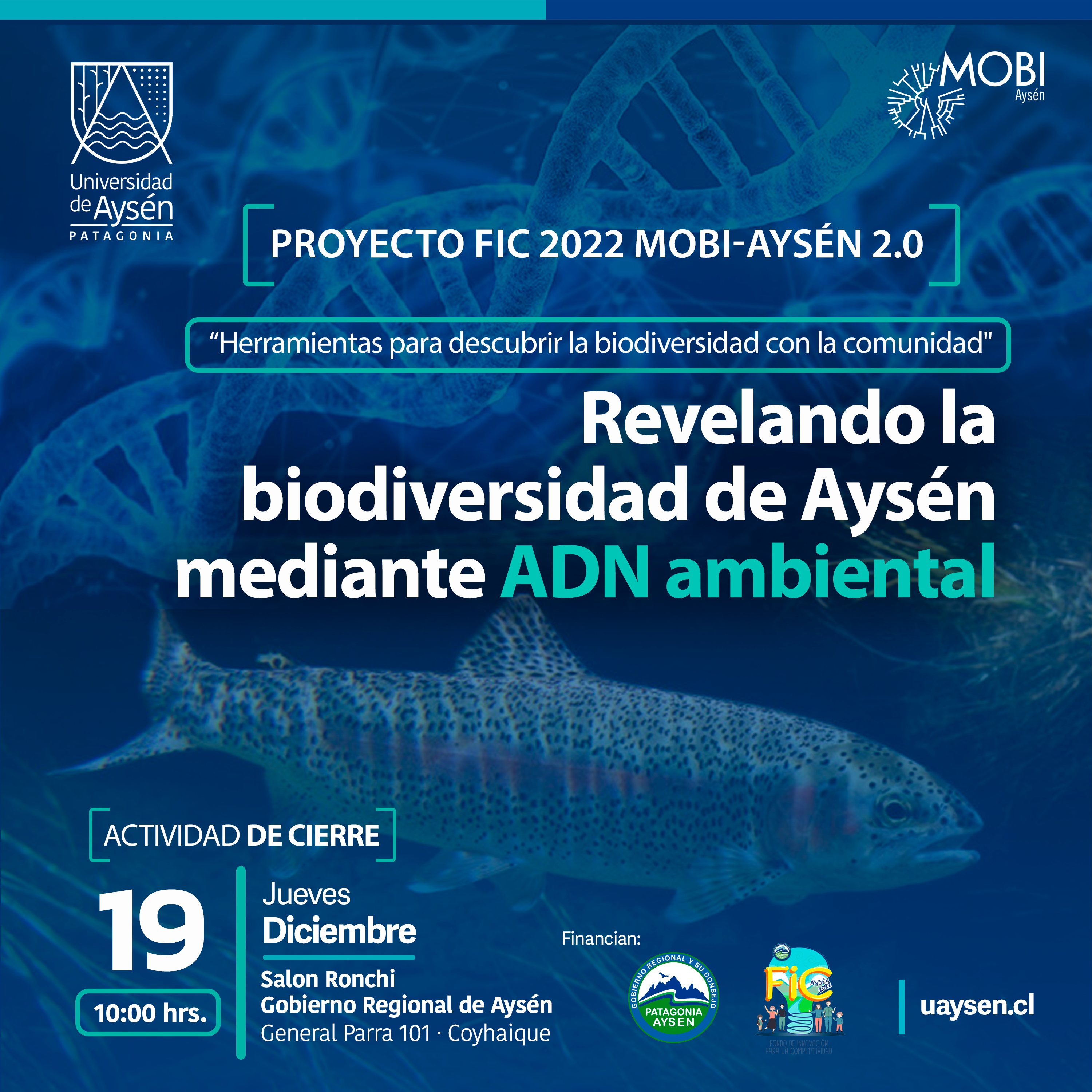 PROYECTO FIC 2022 MOBI-AYSÉN 2.0 – Revelando la biodiversidad de Aysén mediante ADN ambiental