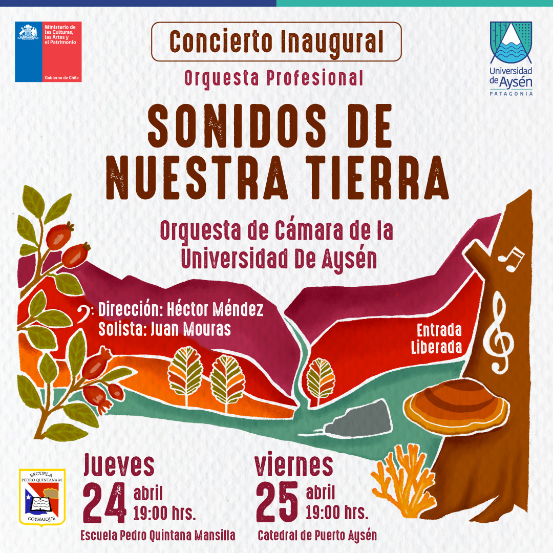 SONIDOS DE NUESTRA TIERRA – Orquesta de Cámara de la Üniversidad De Aysén