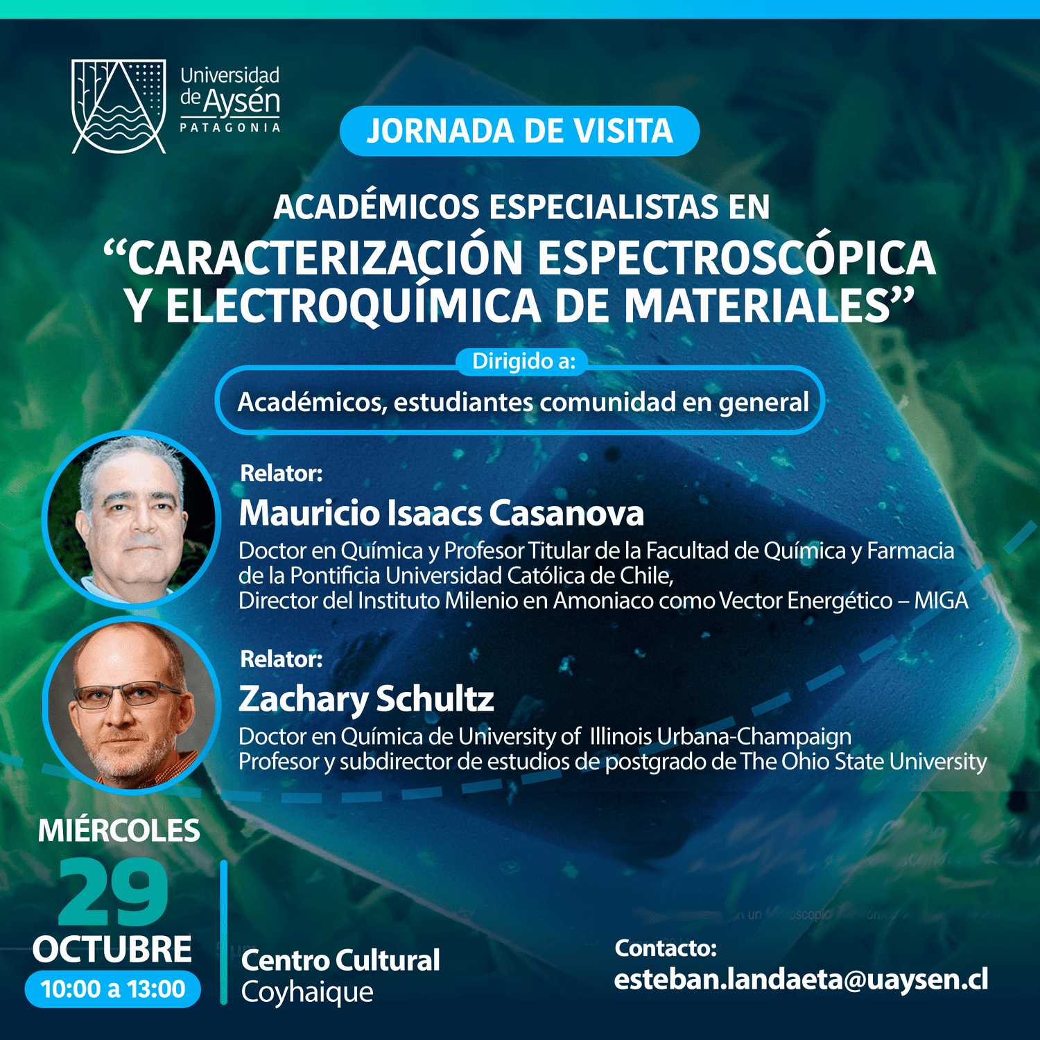 JORNADA DE VISITA   ACADÉMICOS ESPECIALISTAS EN “CARACTERIZACIÓN ESPECTROSCÓPICA Y ELECTROQUÍMICA DE MATERIALES»