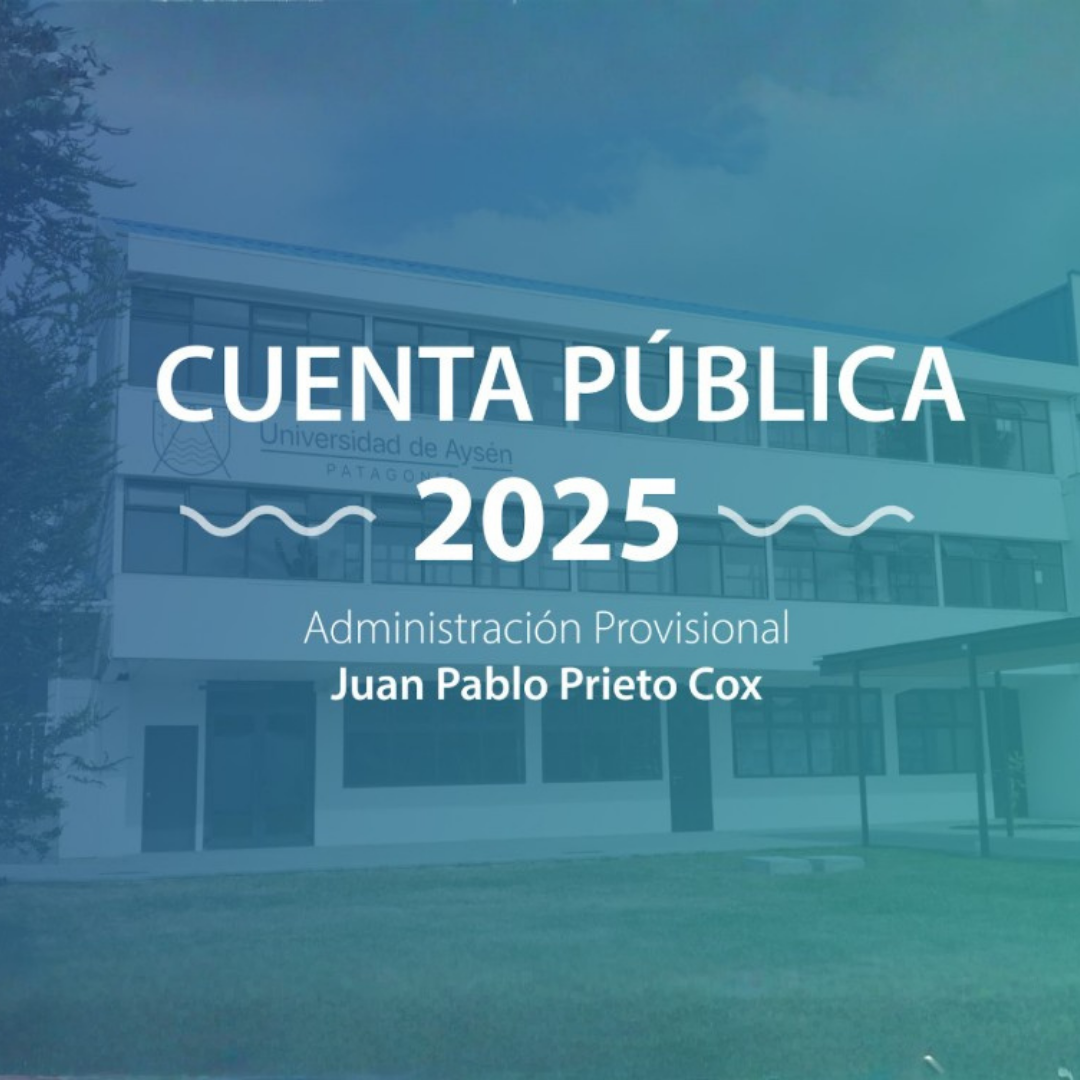 Cuenta Pública Universidad de Aysén 2025